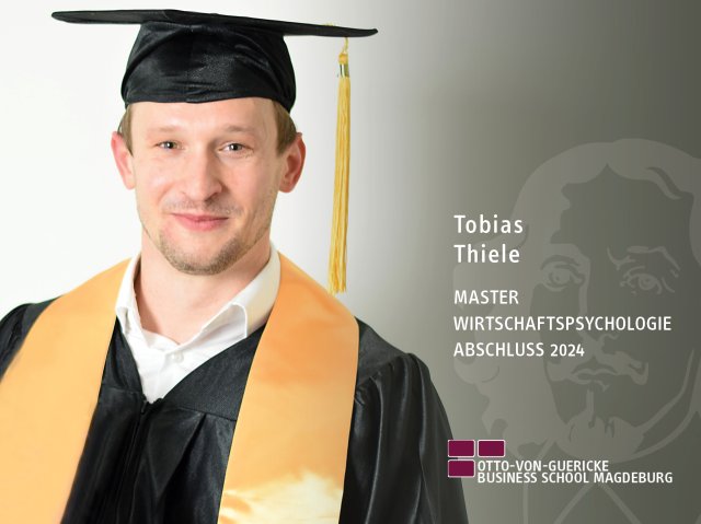 Tobias Thiele (Master Wirtschaftspsychologie-Abschluss 2024)
